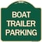 Signmission Boat Trailer Parking Heavy-Gauge Aluminum Architectural Sign, 18" x 18", G-1818-24293 A-DES-G-1818-24293 - alternate 1
